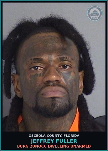 CCW arrest card for JEFFREY FULLER in Osceola County: BURG 2UNOCC DWELLING UNARMED