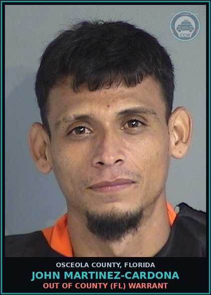 CCW arrest card for JOHN MARTINEZ-CARDONA in Osceola County: OUT OF COUNTY (FL) WARRANT