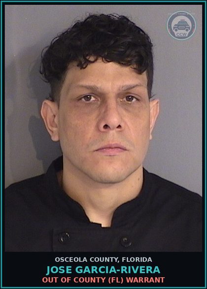 CCW arrest card for JOSE GARCIA-RIVERA in Osceola County: OUT OF COUNTY (FL) WARRANT