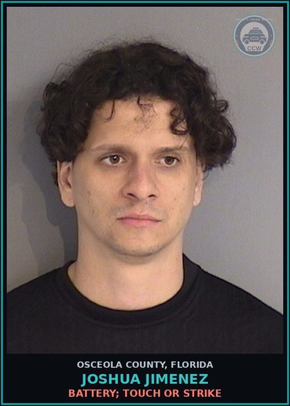 CCW arrest card for JOSHUA JIMENEZ in Osceola County: BATTERY; TOUCH OR STRIKE