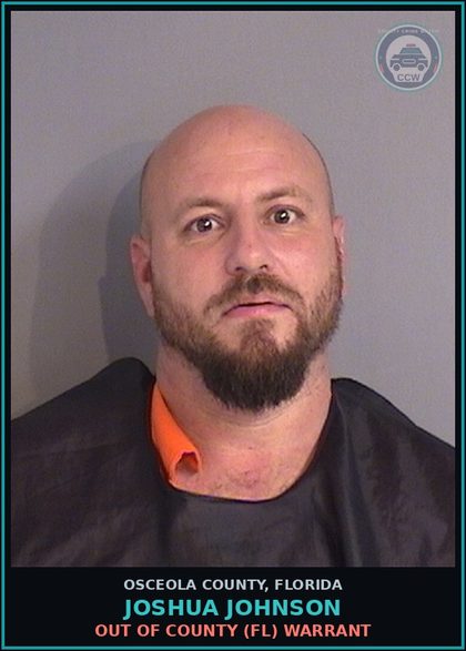 CCW arrest card for JOSHUA JOHNSON in Osceola County: OUT OF COUNTY (FL) WARRANT