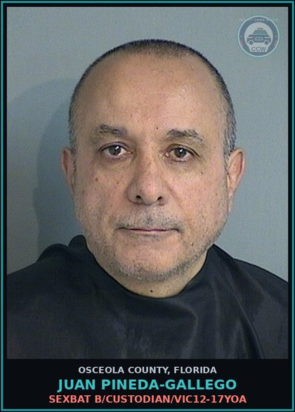 CCW arrest card for JUAN PINEDA-GALLEGO in Osceola County: SEXBAT B/CUSTODIAN/VIC12-17YOA