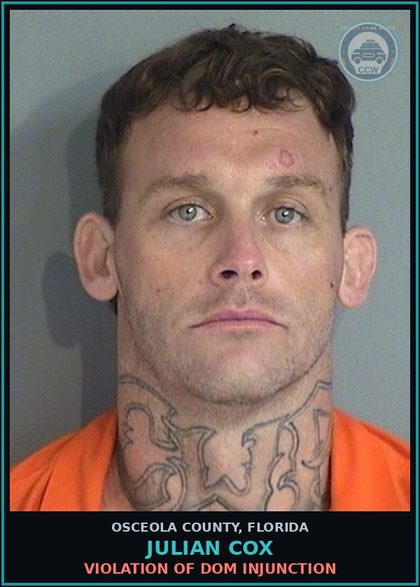 CCW arrest card for JULIAN COX in Osceola County: VIOLATION OF DOM INJUNCTION