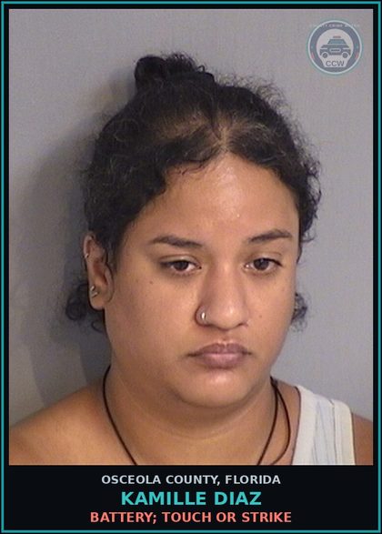 CCW arrest card for KAMILLE DIAZ in Osceola County: BATTERY; TOUCH OR STRIKE