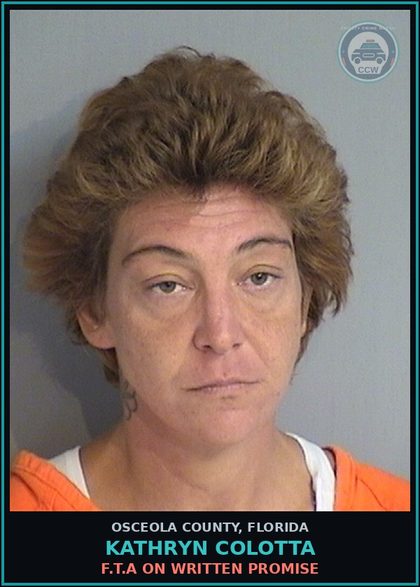 CCW arrest card for KATHRYN COLOTTA in Osceola County: F.T.A ON WRITTEN PROMISE