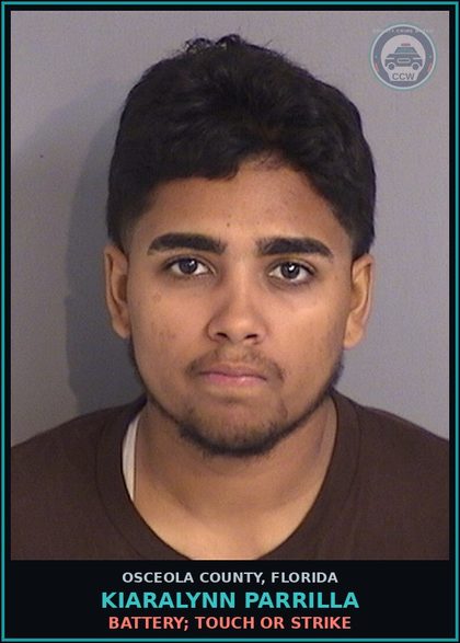 CCW arrest card for KIARALYNN PARRILLA in Osceola County: BATTERY; TOUCH OR STRIKE
