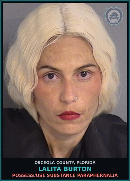 CCW arrest card for LALITA BURTON in Osceola County: POSSESS/USE DRUG PARAPHERNALIA