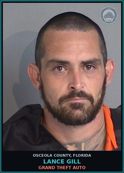CCW arrest card for LANCE GILL in Osceola County: GRAND THEFT AUTO