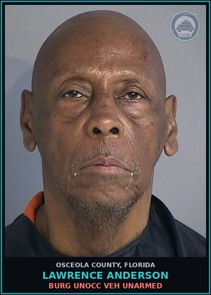 CCW arrest card for LAWRENCE ANDERSON in Osceola County: BURG UNOCC VEH UNARMED