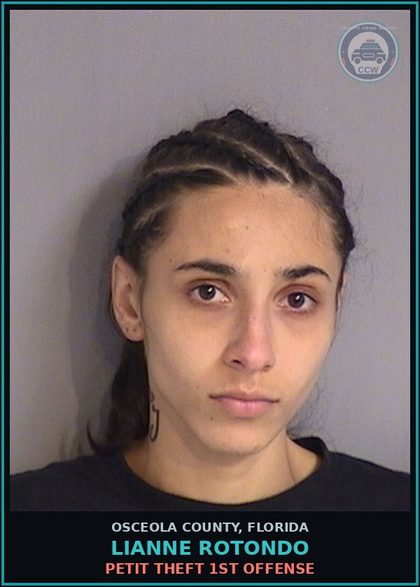 CCW arrest card for LIANNE ROTONDO in Osceola County: PETIT THEFT 1ST OFFENSE