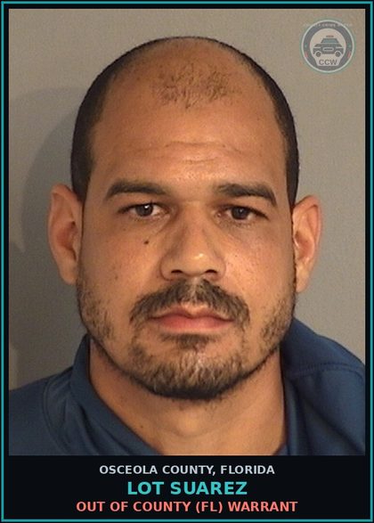 CCW arrest card for LOT SUAREZ in Osceola County: OUT OF COUNTY (FL) WARRANT