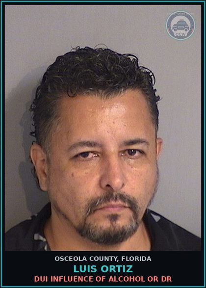 CCW arrest card for LUIS ORTIZ in Osceola County: DUI INFLUENCE OF ALCOHOL OR DR