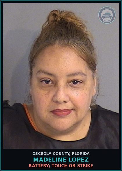 CCW arrest card for MADELINE LOPEZ in Osceola County: BURG 2OCC DWELLING UNARMED