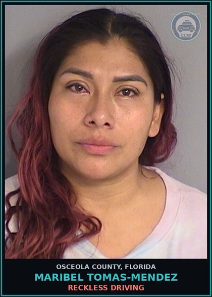 CCW arrest card for MARIBEL TOMAS-MENDEZ in Osceola County: RECKLESS DRIVING