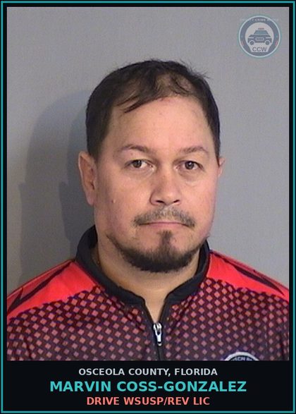 CCW arrest card for MARVIN COSS-GONZALEZ in Osceola County: DRIVE WSUSP/REV LIC