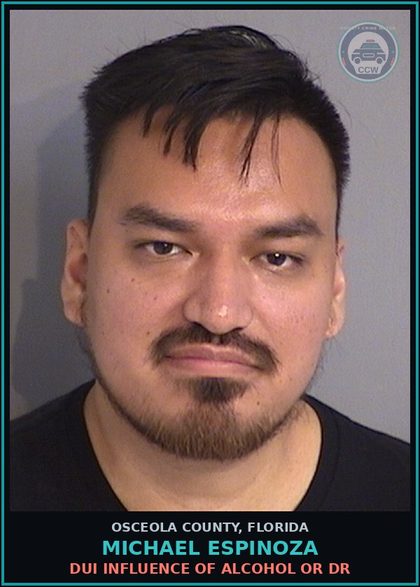 CCW arrest card for MICHAEL ESPINOZA in Osceola County: DUI INFLUENCE OF ALCOHOL OR DR