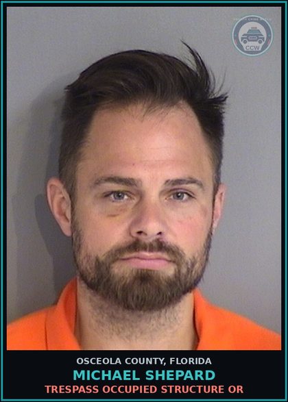 CCW arrest card for MICHAEL SHEPARD in Osceola County: TRESPASS OCCUPIED STRUCTURE OR