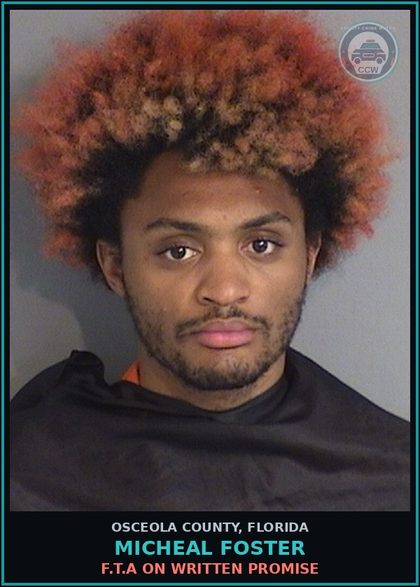 CCW arrest card for MICHEAL FOSTER in Osceola County: F.T.A ON WRITTEN PROMISE