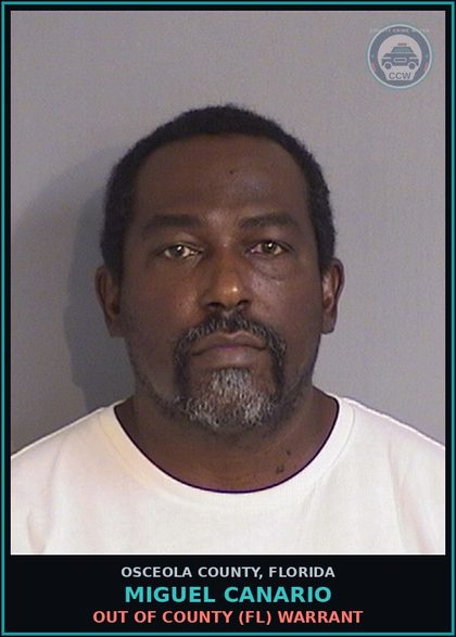 CCW arrest card for MIGUEL CANARIO in Osceola County: OUT OF COUNTY (FL) WARRANT
