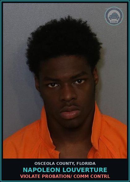 CCW arrest card for NAPOLEON LOUVERTURE in Osceola County: VIOLATE PROBATION/ COMM CONTRL