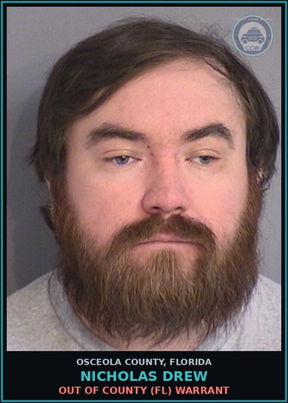 CCW arrest card for NICHOLAS DREW in Osceola County: OUT OF COUNTY (FL) WARRANT