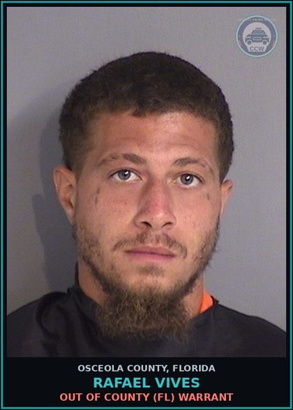 CCW arrest card for RAFAEL VIVES in Osceola County: OUT OF COUNTY (FL) WARRANT