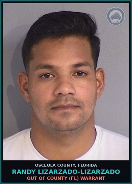 CCW arrest card for RANDY LIZARZADO-LIZARZADO in Osceola County: OUT OF COUNTY (FL) WARRANT
