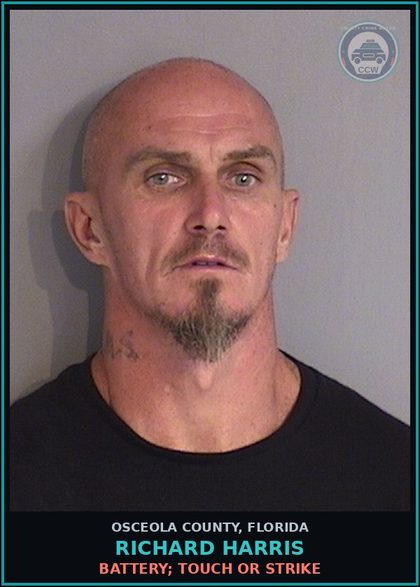 CCW arrest card for RICHARD HARRIS in Osceola County: BATTERY; TOUCH OR STRIKE