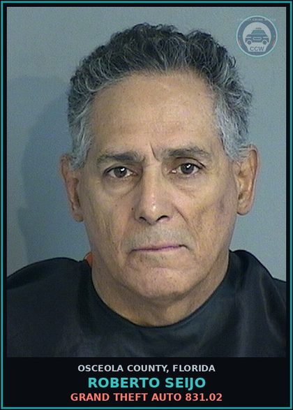 CCW arrest card for ROBERTO SEIJO in Osceola County: GRAND THEFT AUTO 831.02