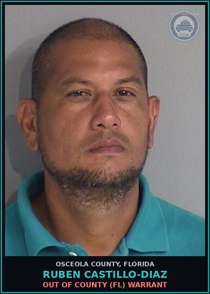 CCW arrest card for RUBEN CASTILLO-DIAZ in Osceola County: OUT OF COUNTY (FL) WARRANT