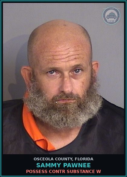 CCW arrest card for SAMMY PAWNEE in Osceola County: POSSESS contr substance W