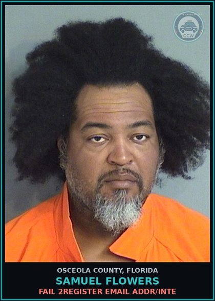 CCW arrest card for SAMUEL FLOWERS in Osceola County: FAIL 2REGISTER EMAIL ADDR/INTE