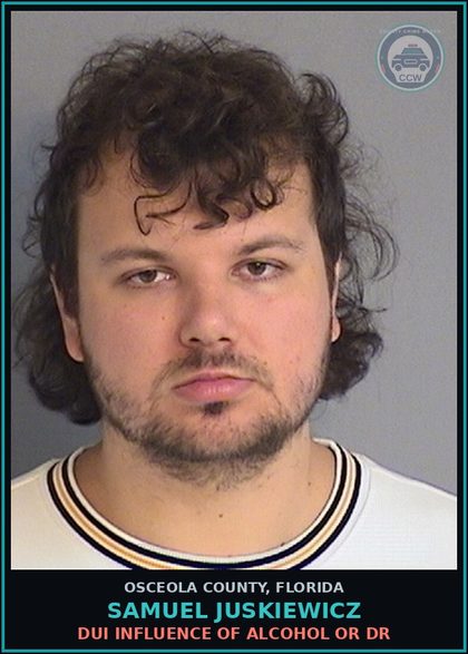 CCW arrest card for SAMUEL JUSKIEWICZ in Osceola County: DUI INFLUENCE OF ALCOHOL OR DR