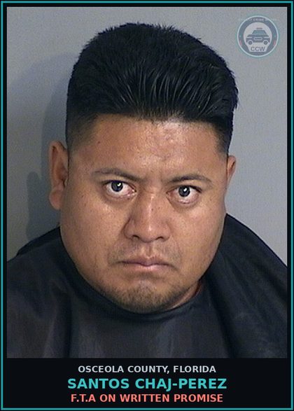 CCW arrest card for SANTOS CHAJ-PEREZ in Osceola County: F.T.A ON WRITTEN PROMISE