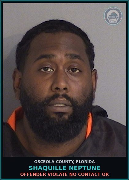 CCW arrest card for SHAQUILLE NEPTUNE in Osceola County: OFFENDER VIOLATE NO CONTACT OR