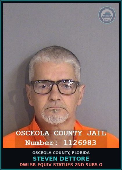 CCW arrest card for STEVEN DETTORE in Osceola County: DWLSR EQUIV STATUES 2ND SUBS O