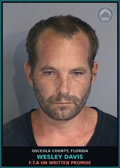 CCW arrest card for WESLEY DAVIS in Osceola County: F.T.A ON WRITTEN PROMISE