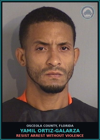 CCW arrest card for YAMIL ORTIZ-GALARZA in Osceola County: RESIST ARREST WITHOUT VIOLENCE
