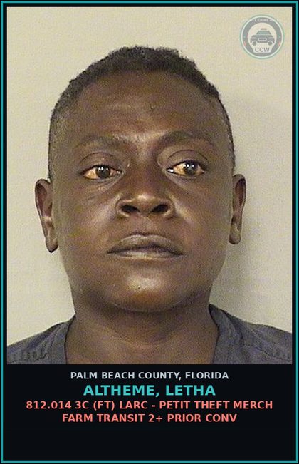 CCW arrest card for ALTHEME, LETHA in Palm Beach County: 812.014 3C (FT) LARC - PETIT THEFT MERCH FARM TRANSIT 2+ PRIOR CONV