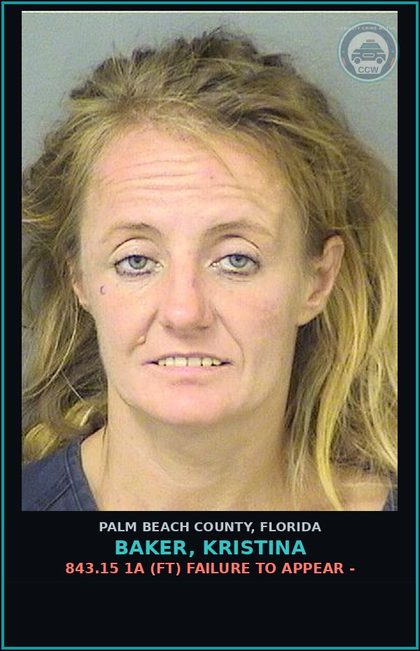 CCW arrest card for BAKER, KRISTINA in Palm Beach County: 843.15 1A (FT) FAILURE TO APPEAR -