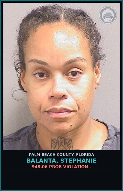CCW arrest card for BALANTA, STEPHANIE in Palm Beach County: 948.06 PROB VIOLATION -
