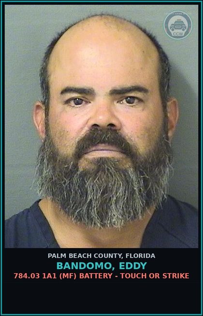CCW arrest card for BANDOMO, EDDY in Palm Beach County: 784.03 1A1 (MF) BATTERY - TOUCH OR STRIKE