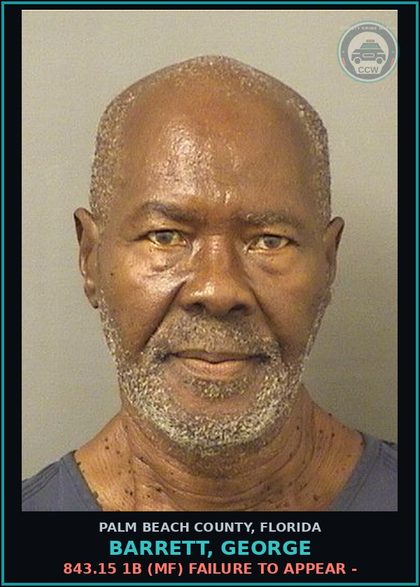CCW arrest card for BARRETT, GEORGE in Palm Beach County: 843.15 1B (MF) FAILURE TO APPEAR -
