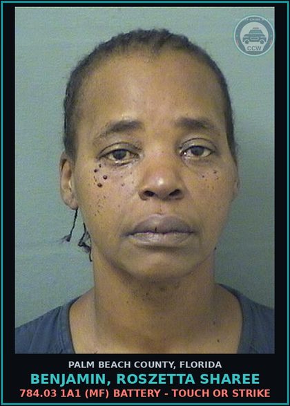 CCW arrest card for BENJAMIN, ROSZETTA SHAREE in Palm Beach County: 784.03 1A1 (MF) BATTERY - TOUCH OR STRIKE