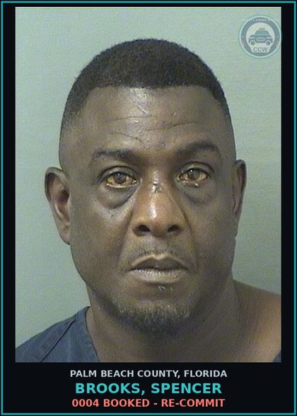 CCW arrest card for BROOKS, SPENCER in Palm Beach County: 0004 BOOKED - RE-COMMIT