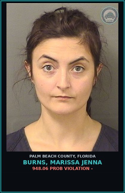 CCW arrest card for BURNS, MARISSA JENNA in Palm Beach County: 948.06 PROB VIOLATION -