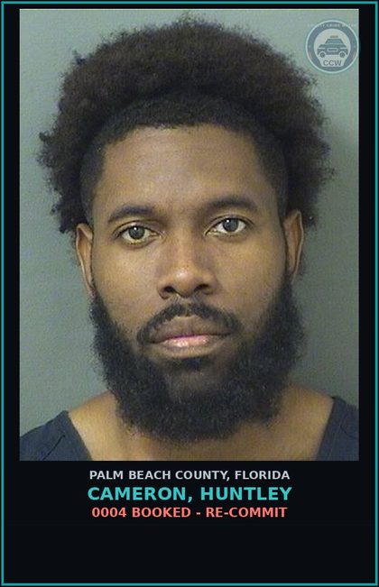 CCW arrest card for CAMERON, HUNTLEY in Palm Beach County: 0004 BOOKED - RE-COMMIT