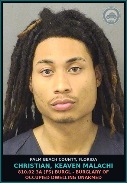 CCW arrest card for CHRISTIAN, KEAVEN MALACHI in Palm Beach County: 810.02 3A (FS) BURGL - BURGLARY OF OCCUPIED DWELLING UNARMED