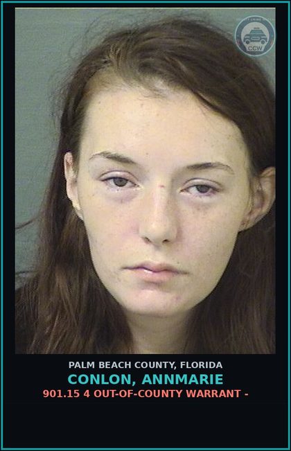 CCW arrest card for CONLON, ANNMARIE in Palm Beach County: 901.15 4 OUT-OF-COUNTY WARRANT -