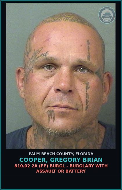 CCW arrest card for COOPER, GREGORY BRIAN in Palm Beach County: 810.02 2A (FF) BURGL - BURGLARY WITH ASSAULT OR BATTERY